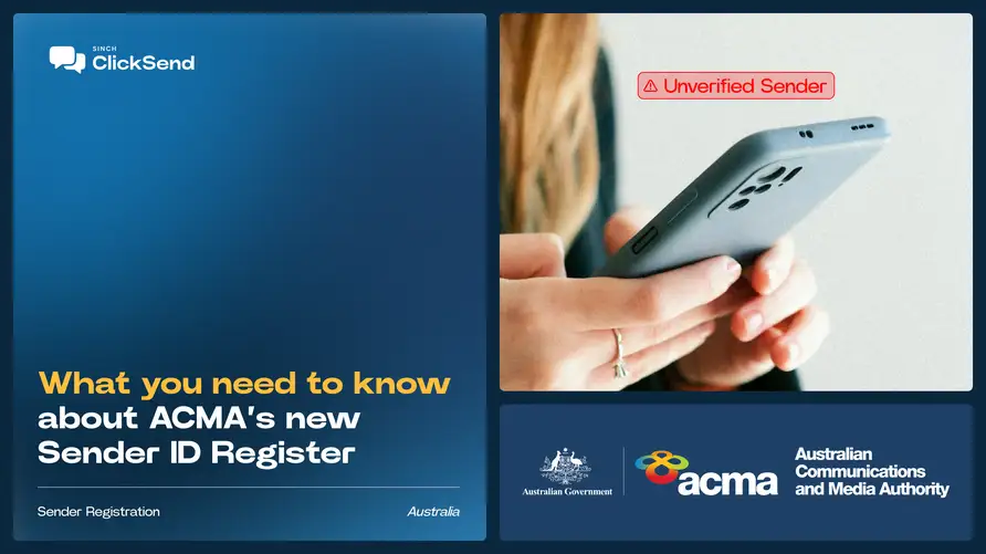 ACMA's new Sender ID Register has arrived. Here's what it means for your business. 