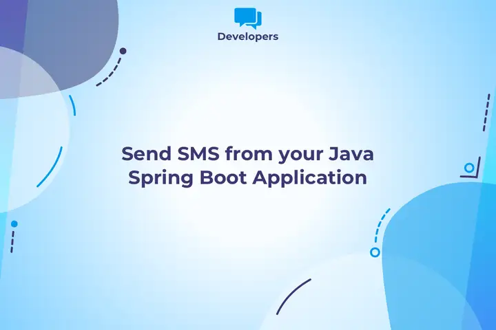 Send SMS from your Java Spring Boot Application
