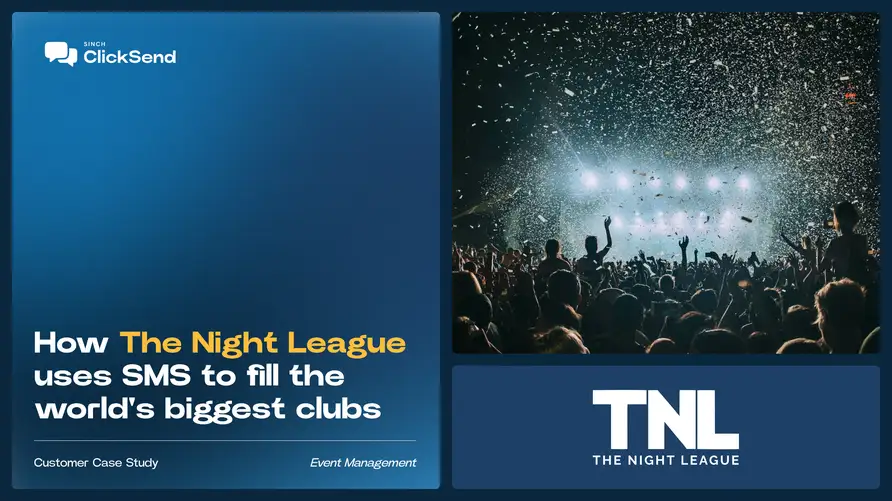 A “super weapon” hiding in plain sight: How The Night League uses SMS to fill the world's biggest clubs