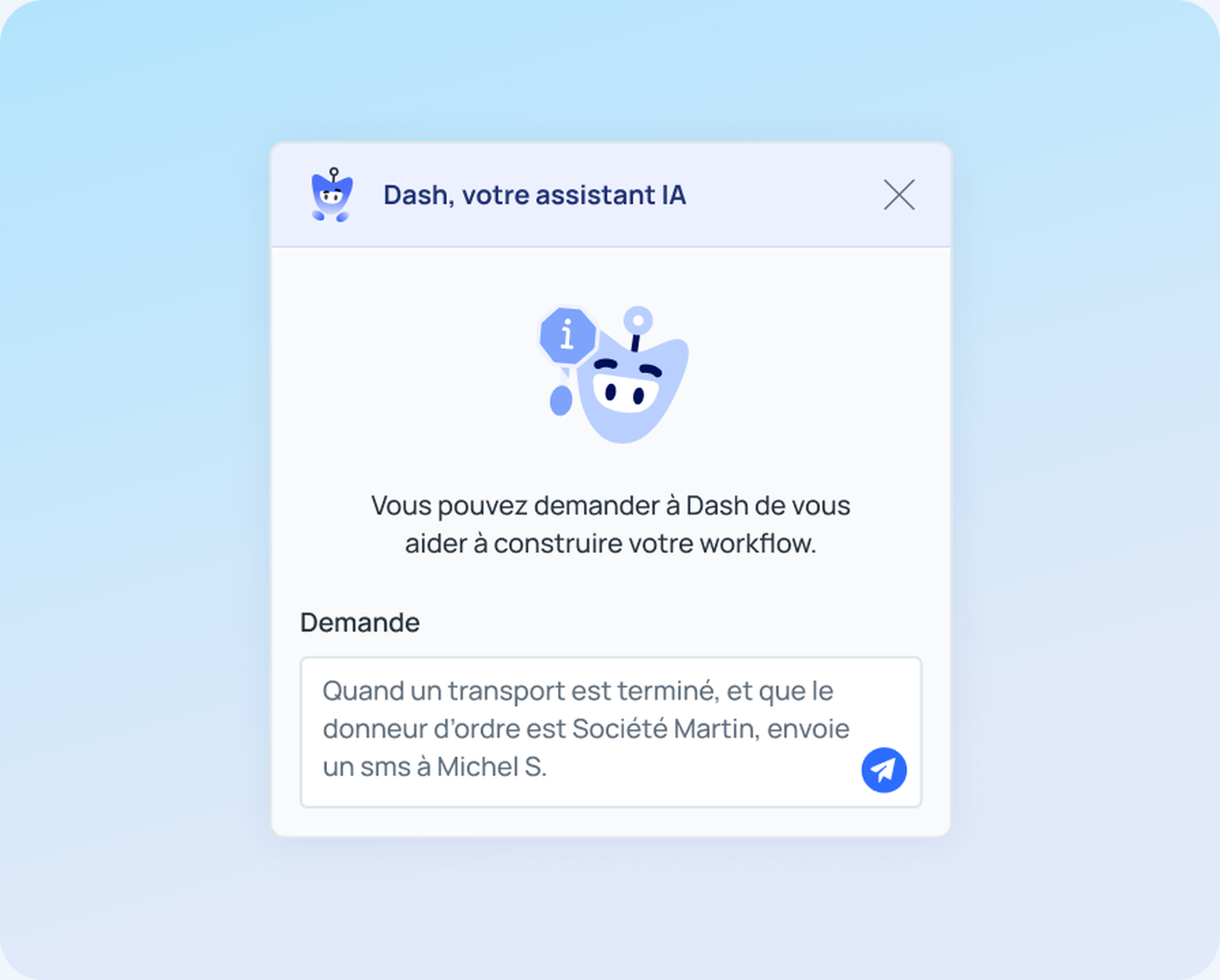 Demande d'automatisation formulée en langage naturel à Dash