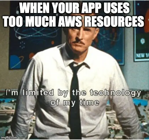 limited by the technology of my time meme