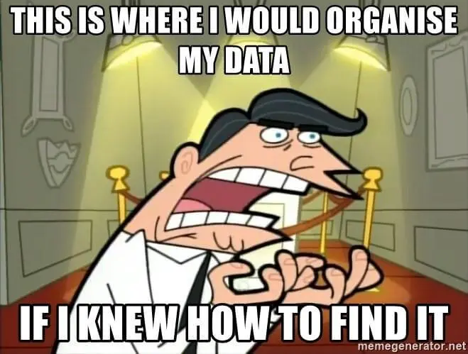 data organising meme