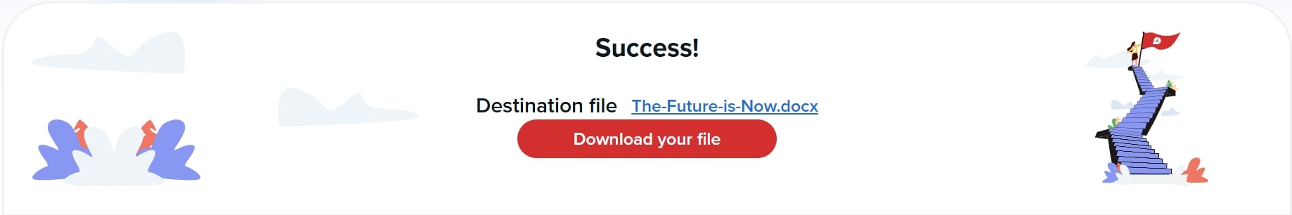 How to convert PDF to Word Web conversion success screen with a 'Download your file' button, confirming that the PDF file has been converted to DOCX.
