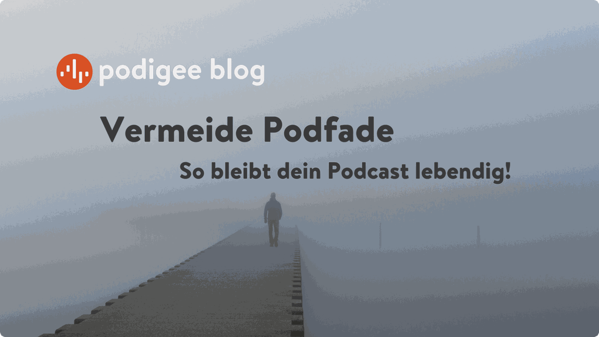 Vermeide Podfade Podigee Blog