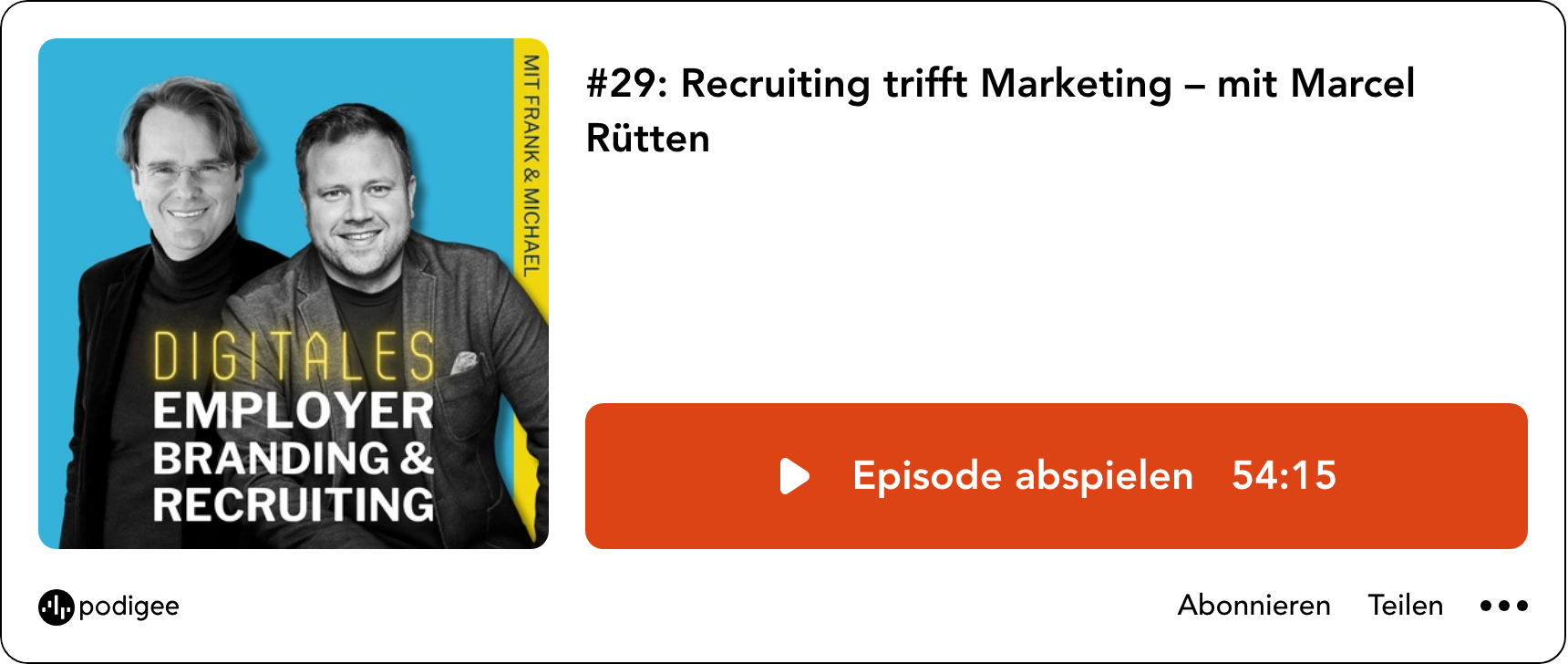 Echter eingebetteter Podigee Player für Digitales Employer Branding und Recruiting mit Cover, Episodentitel und Wiedergabe.