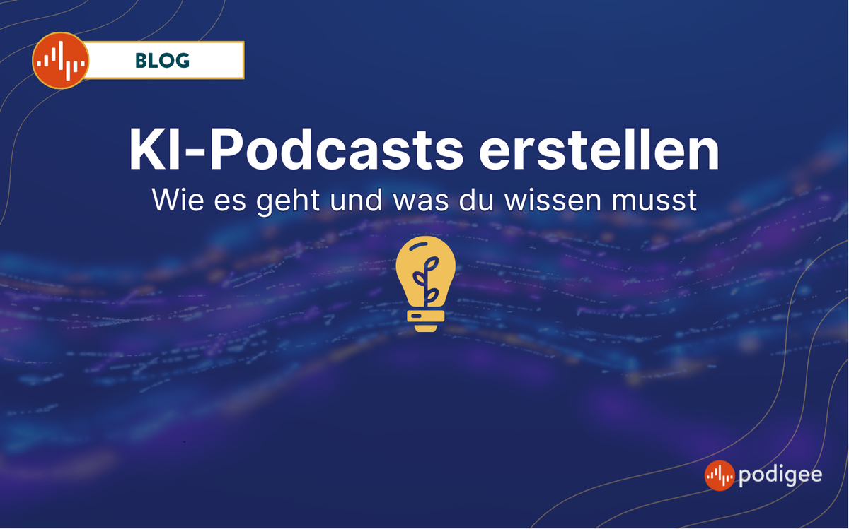 Podcast mit KI erstellen Podigee