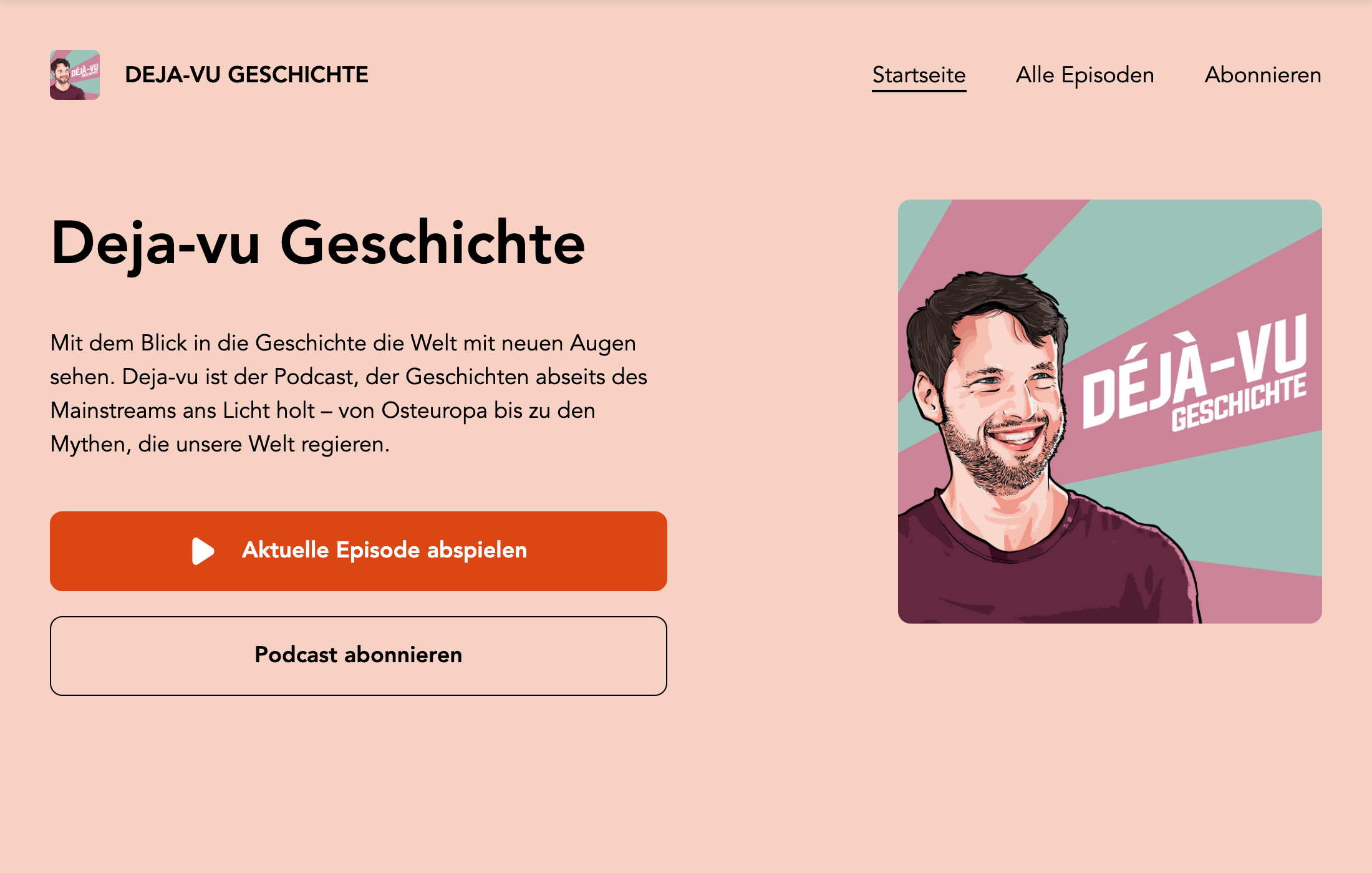 The real podcast website of Déjà-vu Geschichte with navigation, show description, cover art, and play button.