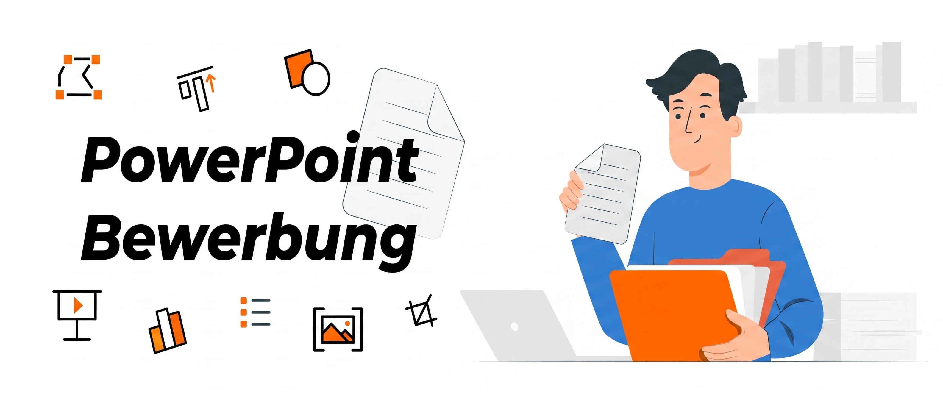 So klappt es mit der PowerPoint Bewerbung So klappt es mit der PowerPoint Bewerbung