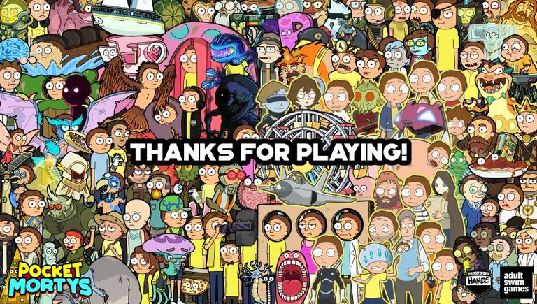 Thanks for Playing Pocket Mortys