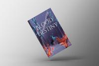 Blood and Destiny