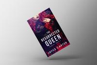 The Resurrected Queen