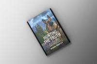 Hunting The Truth