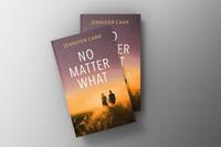 No Matter What