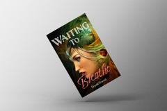 Waiting to Breathe