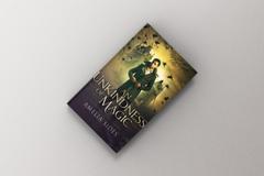 An Unkindness of Magic