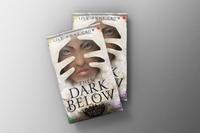 Then Dark Below