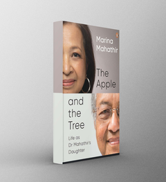 The Apple and the Tree: Life as Dr. Mahathir's Daughter Book cover