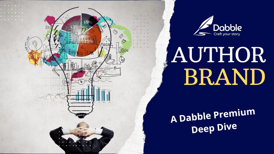 Image of a man standing with hands behind head, a lightbulb outline floating above him filled with marketing terminology. Beside, title text: Author Brand, a Dabble Premium Deep Dive.