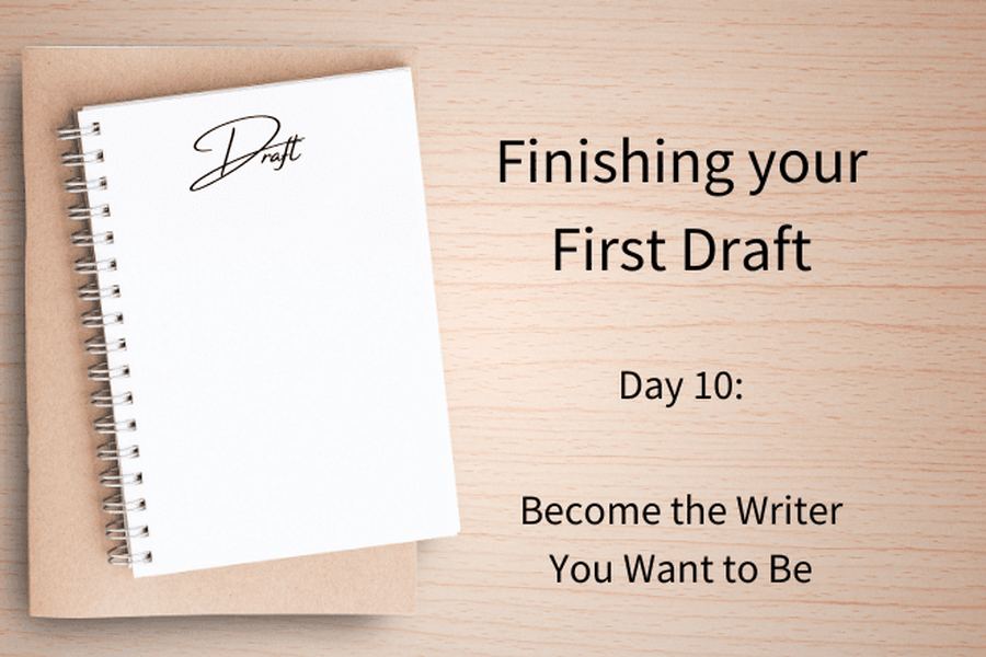 Become the Writer You Want to Be