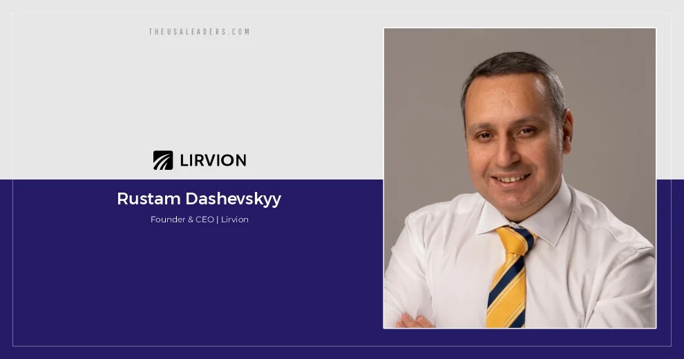 Rustam Dashevskyy: Building Lirvion, the Infrastructure Behind ICHRA
