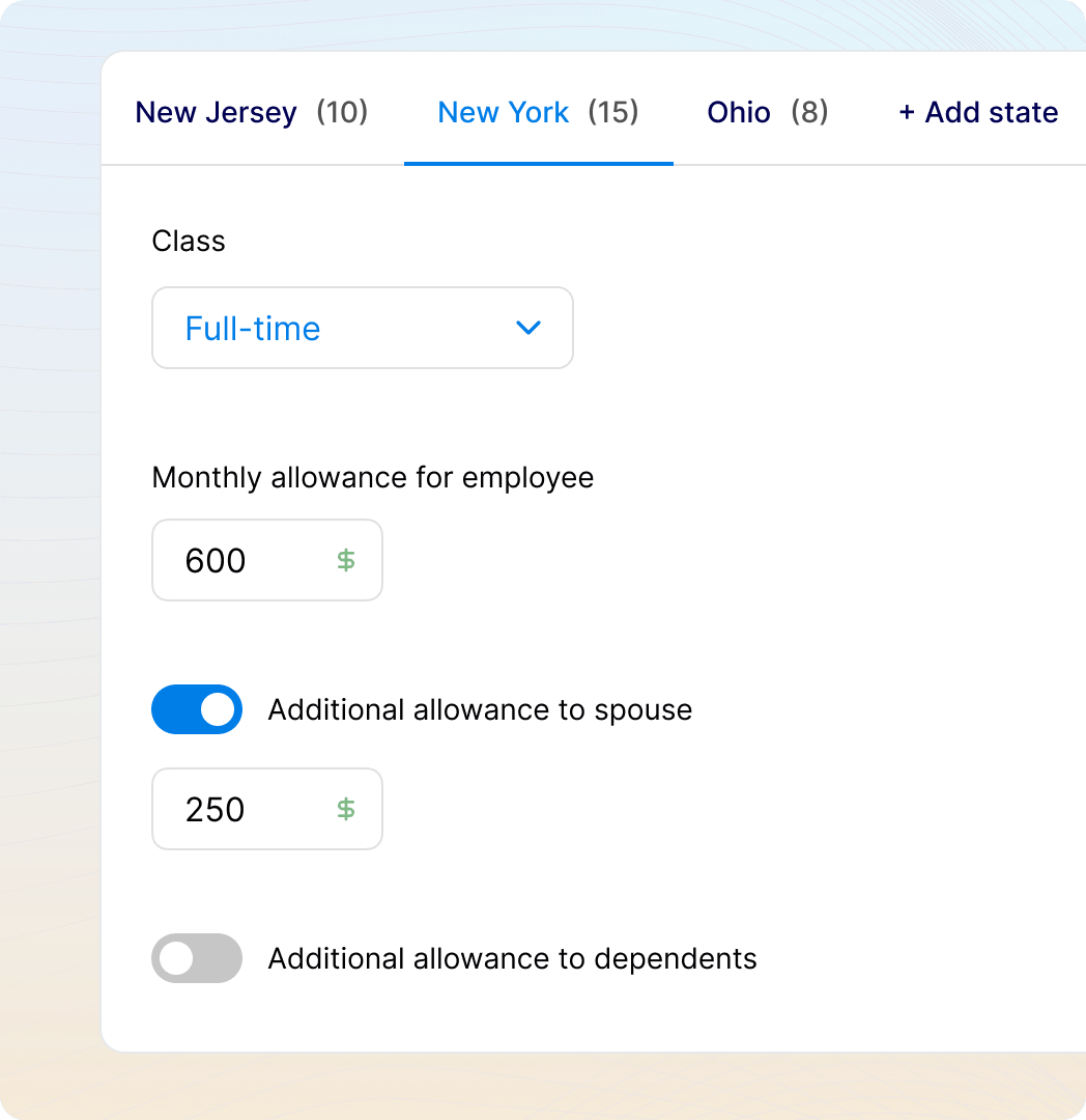Market-aware allowances. 
Built for multi-state teams