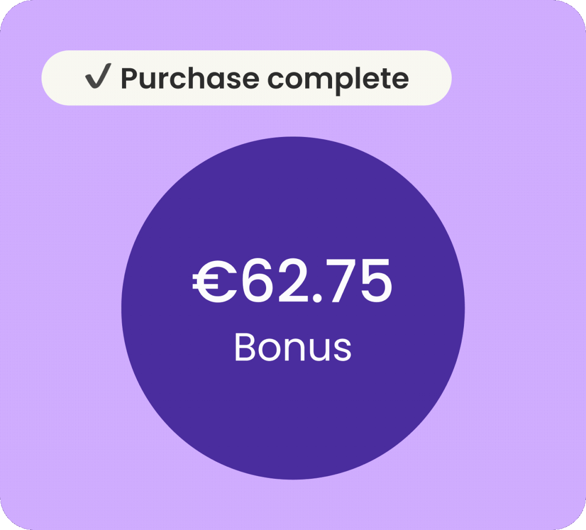 A purchase completes and the member's bonus balance updates to €62.75