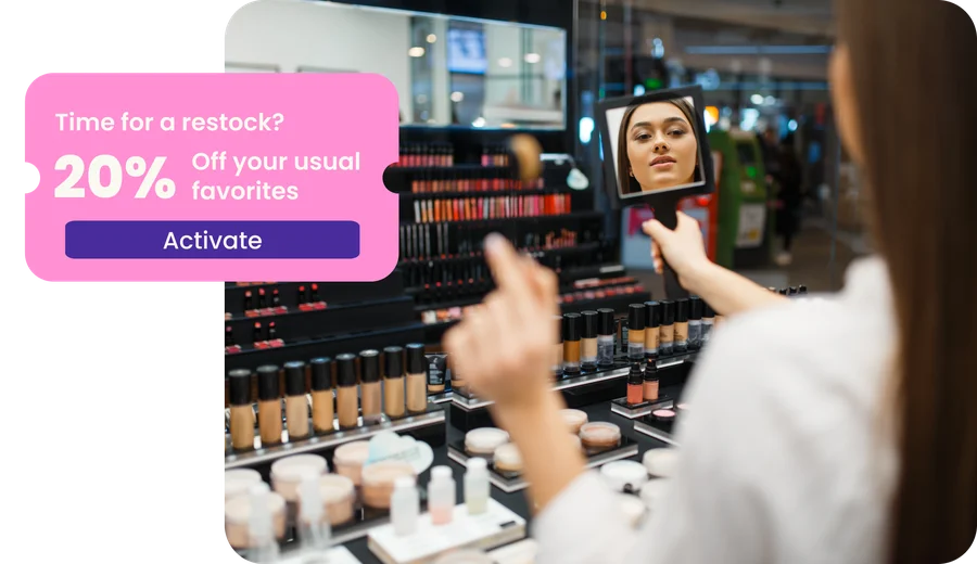 A shopper at a cosmetics counter with an offer reading 'Time for a restock? 20% off your usual favourites'