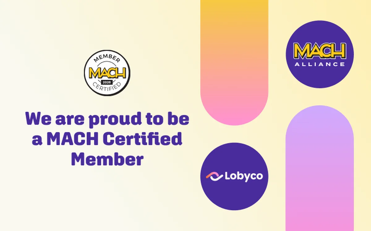 MACH Alliance Lobyco Loyalty Promotions SaaS