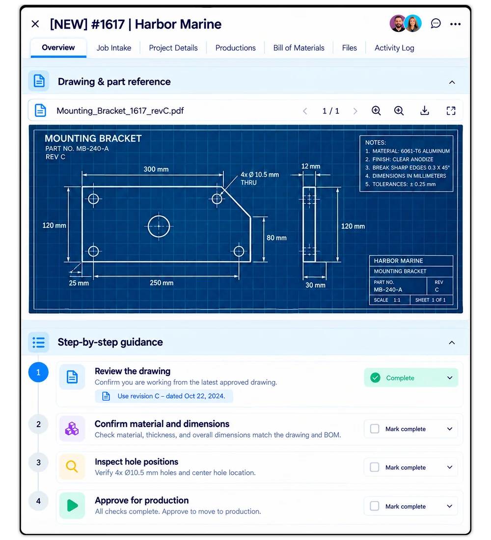 A Better Item Views item showing the part’s technical drawing with step-by-step guidance under it: review the drawing, confirm material and dimensions, inspect hole positions, approve for production.