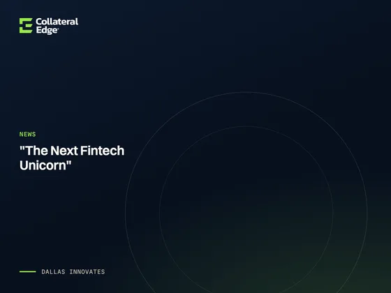 "The Next Fintech Unicorn" — Dallas Innovates