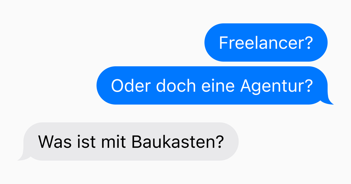 Agentur, Freelancer oder Baukasten: Eine ehrliche Einordnung
