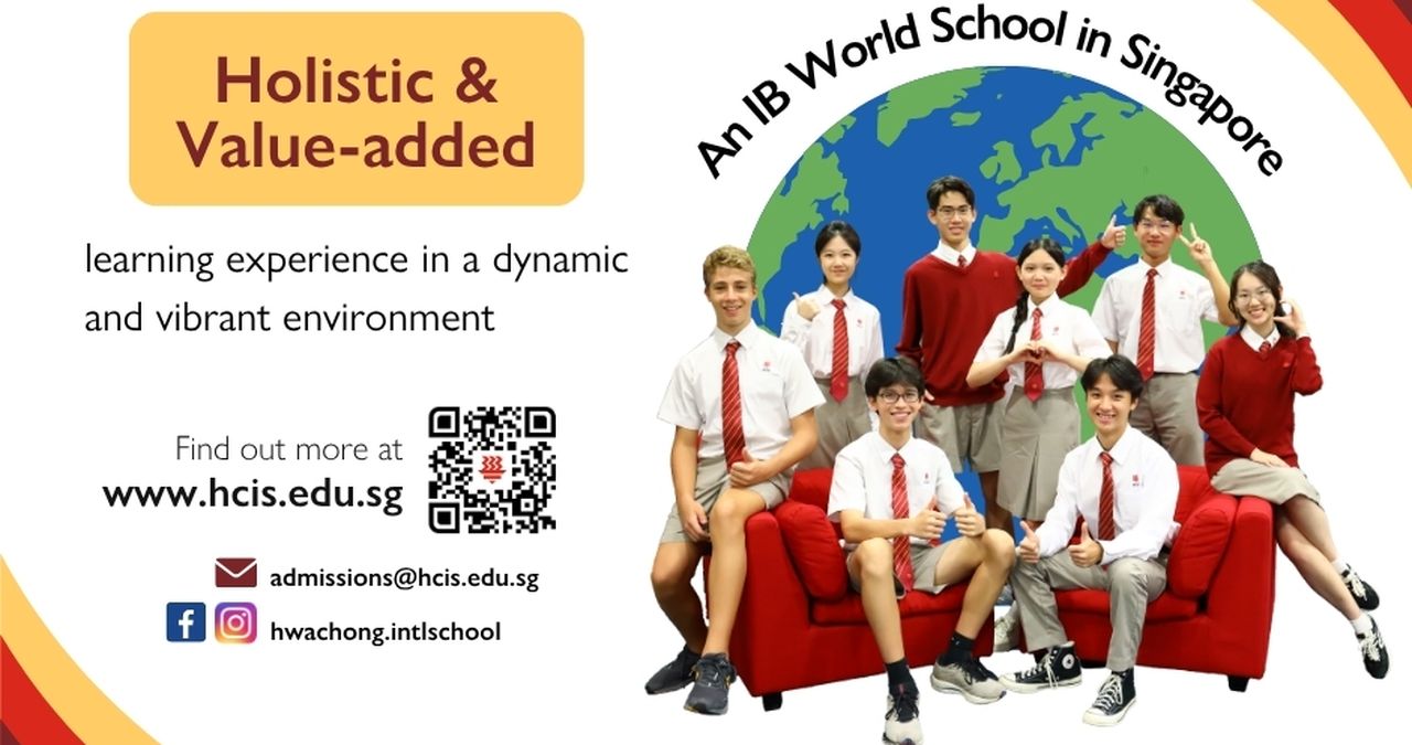 พบการศึกษาที่ครบทุกมิติ กับ Hwa Chong International School (HCIS)