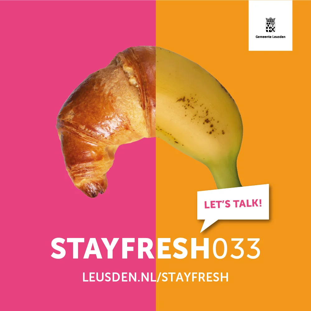 Stay Fresh-campagne voor Gemeente Leusden met croissant en banaan