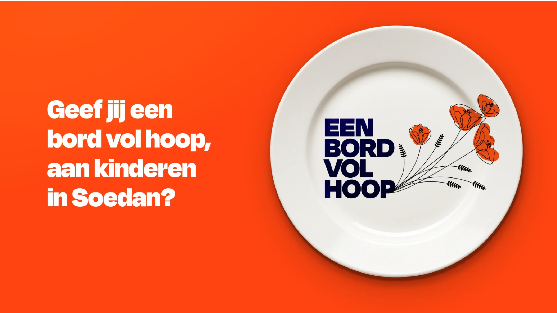 Campagnebeeld Een bord vol hoop voor World Vision
