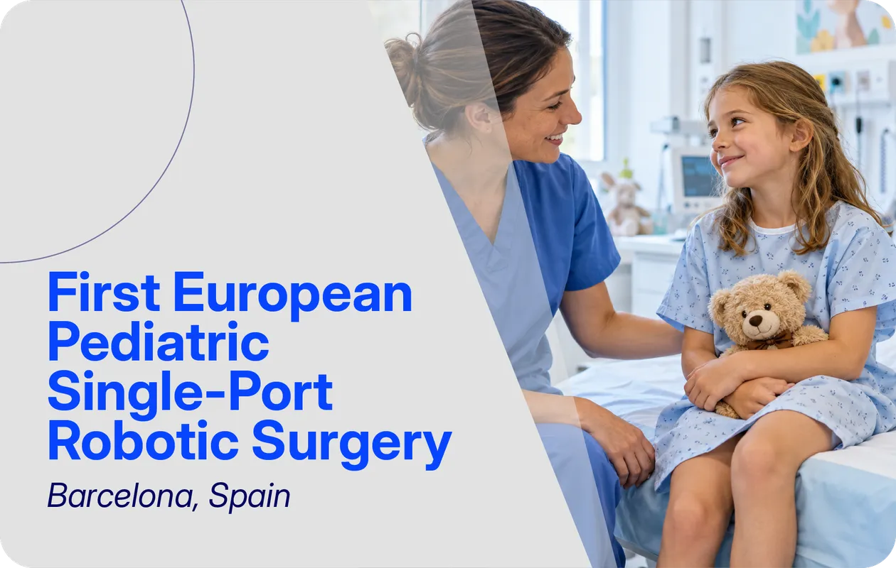 First European pediatric single-port robotic surgery, Barcelona