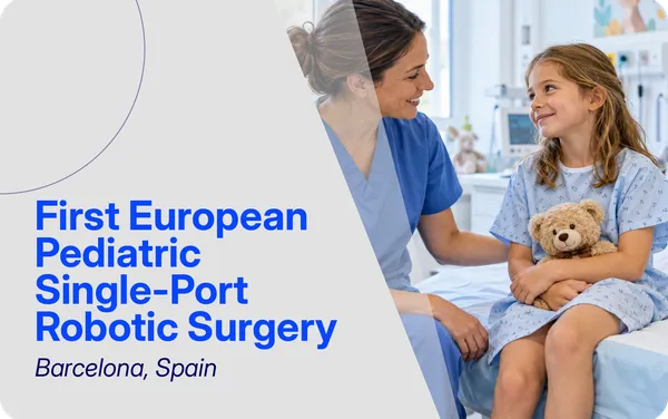 First European pediatric single-port robotic surgery, Barcelona