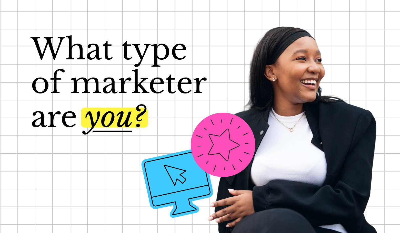 Meet Your Match: What Kind of Marketer Are You?