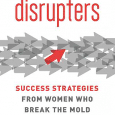 Disrupters: breaking career rules