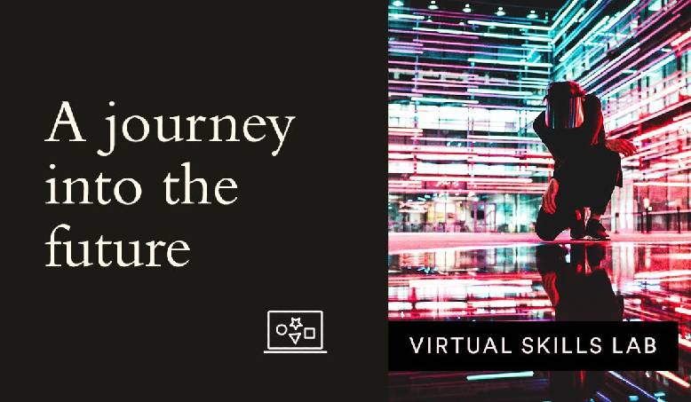 Virtual Skills Lab | Foresight in an ever-turbulent era: A journey into the future
