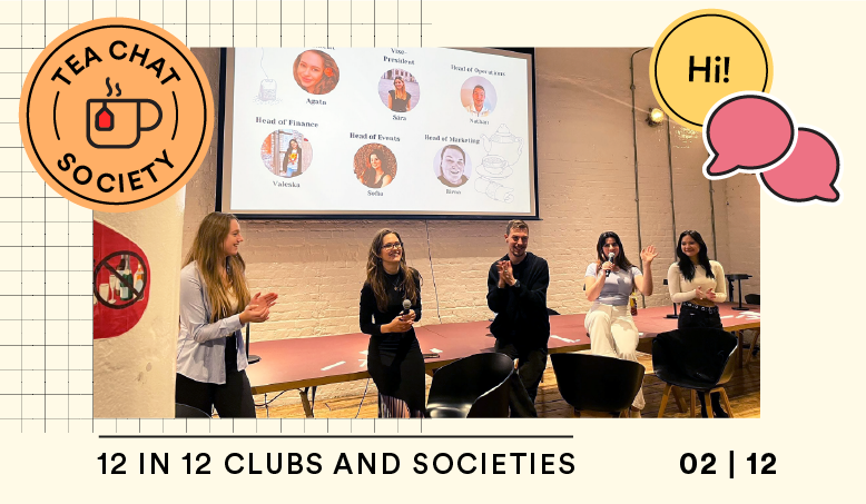 Clubs & Societies 12/12 February: Making Connections Over a Cuppa: Introducing Hult’s Tea Chat Society