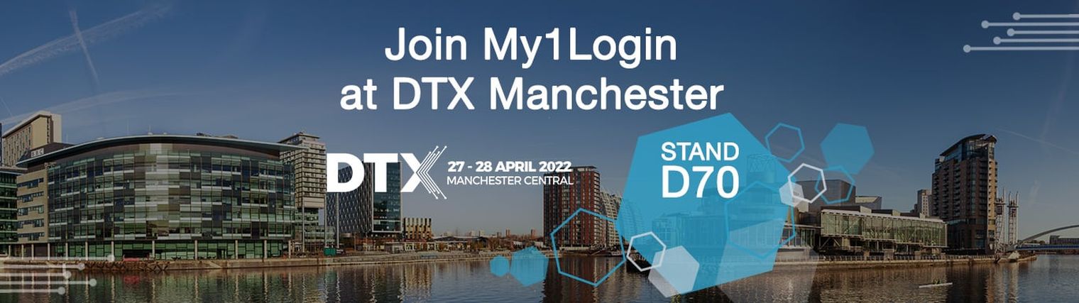 Join My1Login at DTX Manchester