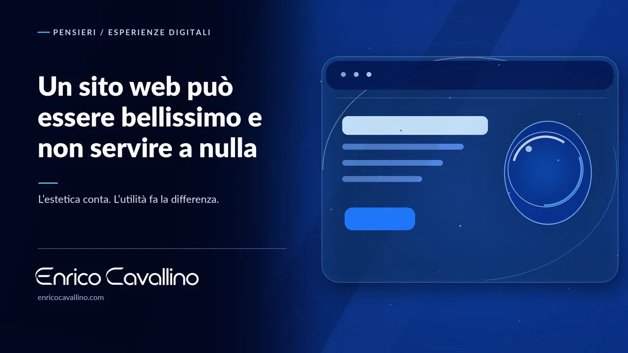 Copertina del pensiero: Un sito web può essere bellissimo e non servire a nulla