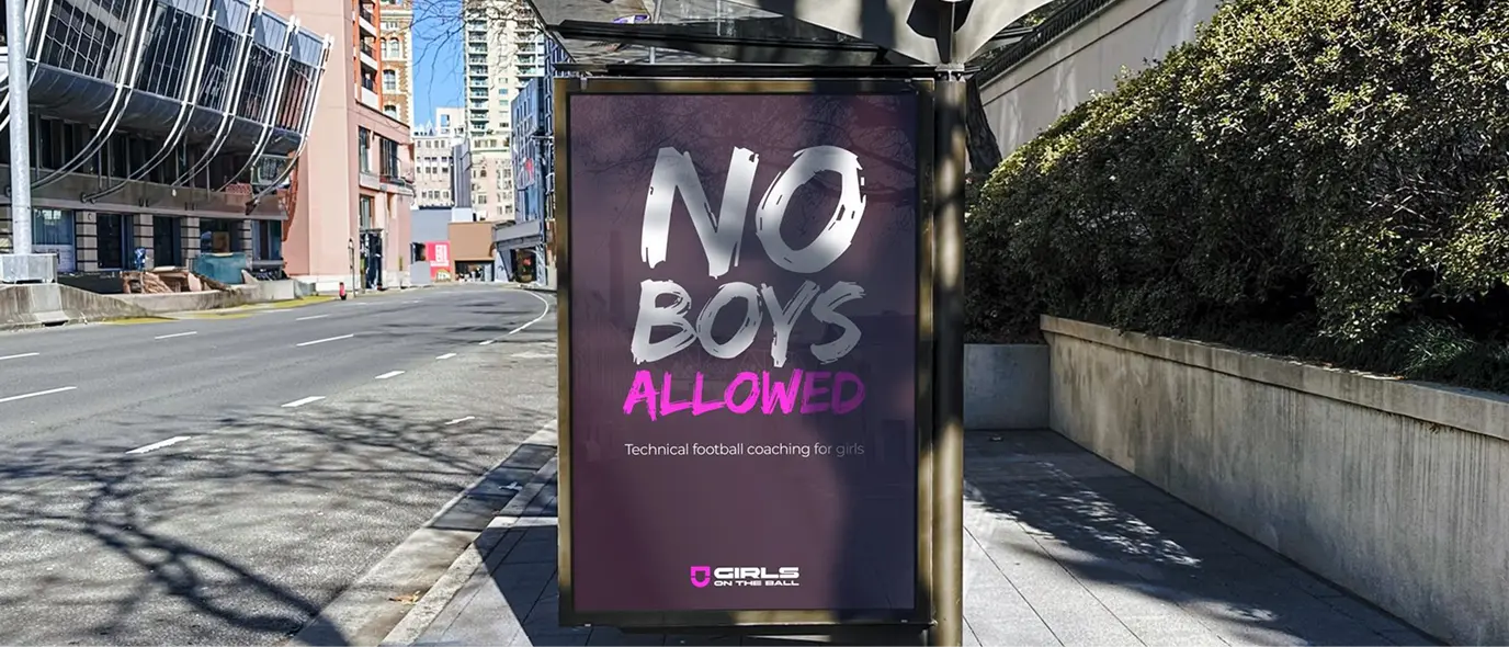 On the Ball — street poster NO BOYS ALLOWED (tall)