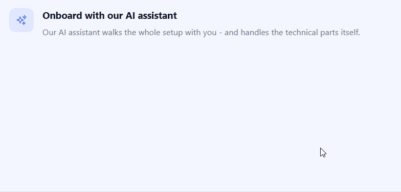 The AI assistant guides you through three rollout steps