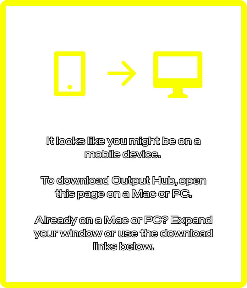 Output Hub - Output