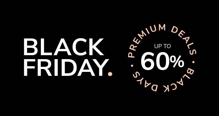 BLACK FRIDAY - Premium Deals, Black days