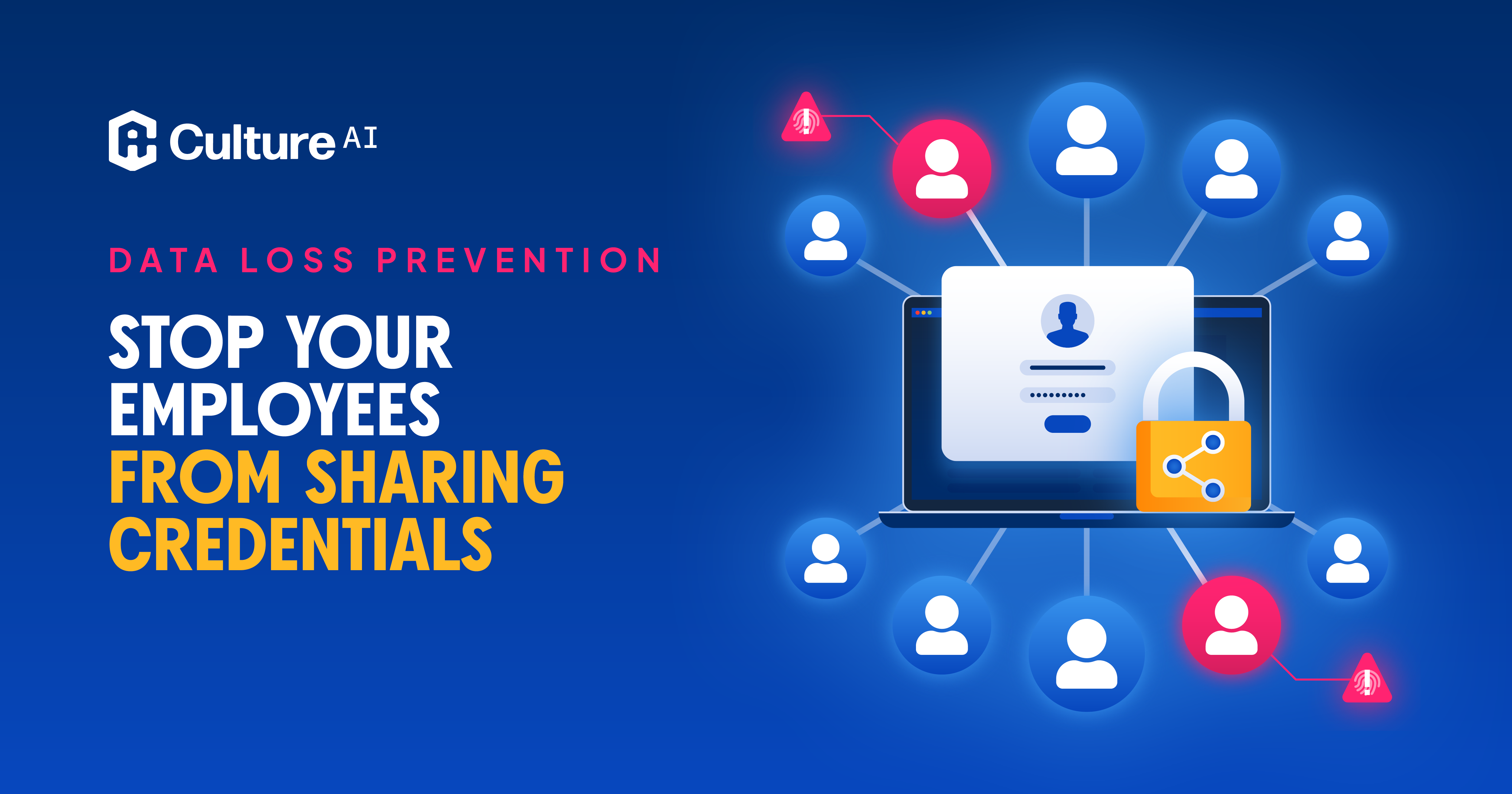 Stop Your Employees From Sharing Credentials | CultureAI