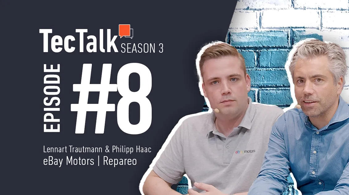 70% of Drivers Are Searching Online: How eBay and Repareo Are Transforming Workshop Services  – TecTalk with Lennart Trautmann and Philipp Haac hero image