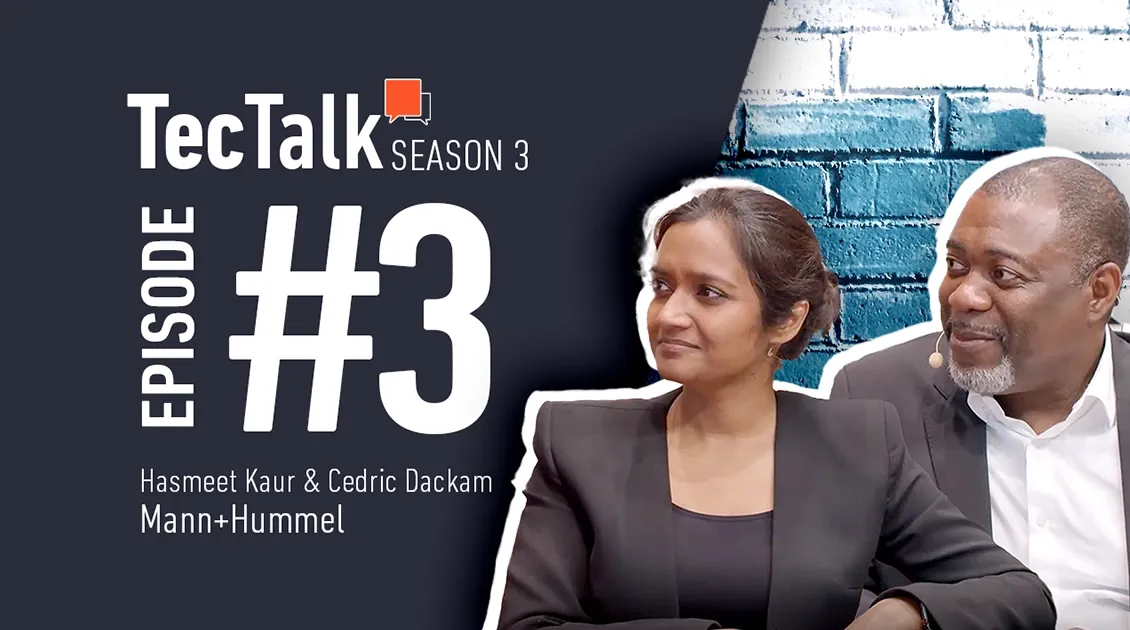 Harnessing Customer-Centricity and AI for Growth in the Aftermarket – TecTalk with Hasmeet Kaur & Cedric Dackam from Mann+Hummel hero image