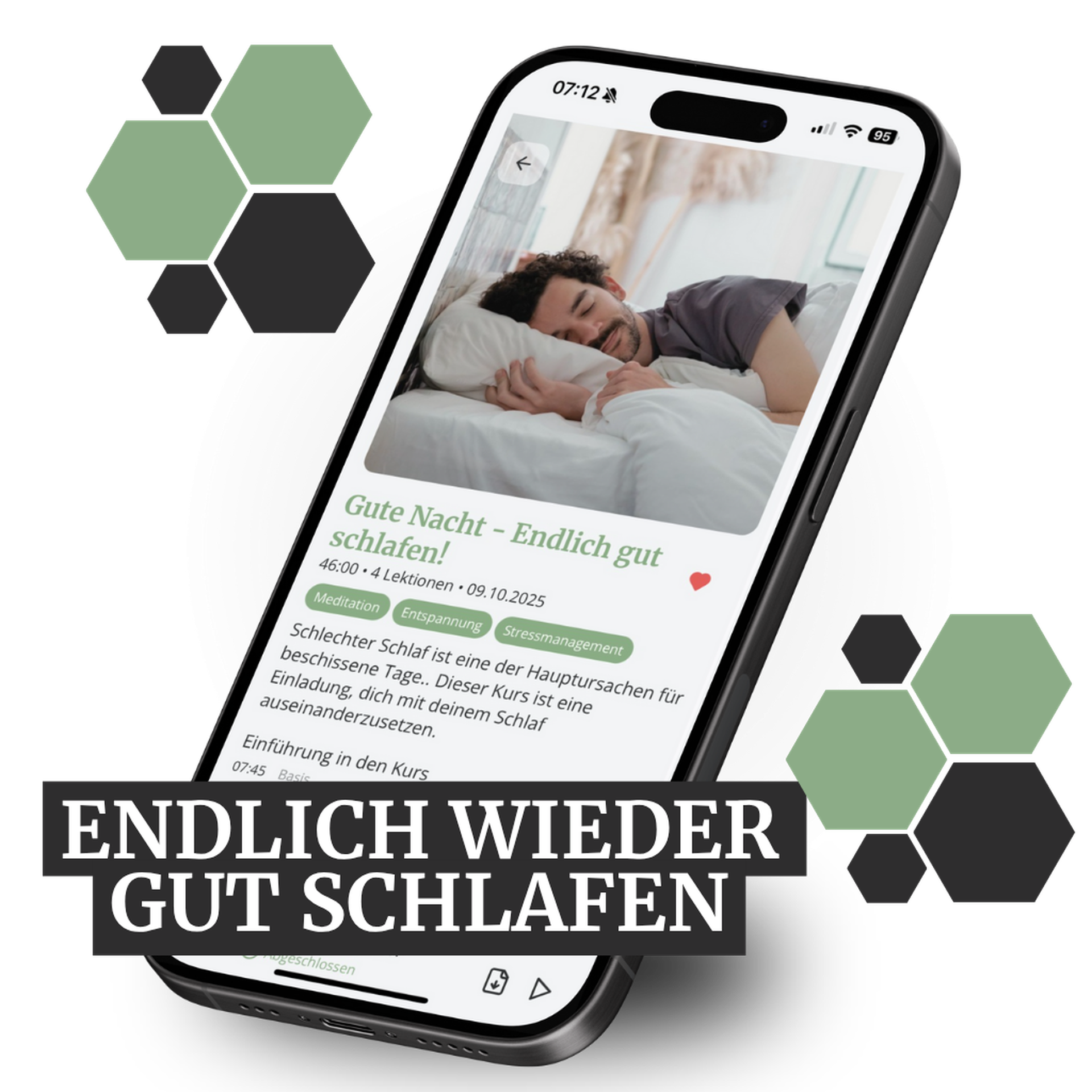 Smartphone displaying a sleep course app with a man without sleeping problems. Text overlay: "Endlich wieder gut schlafen" (Finally sleep well again).